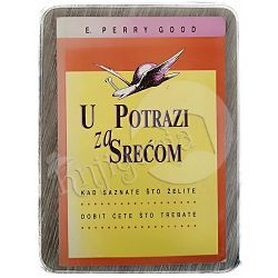 U potrazi za srećom E. Perry Good