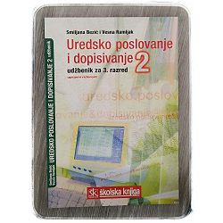 Uredsko poslovanje i dopisivanje 2 Smiljana Bezić, Vesna Ramljak