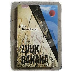 Zvuk banana Ece Temelkuran