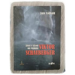 Viktor Schauberger Jane Cobbald