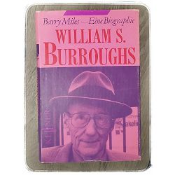 William S. Burroughs Barry Miles