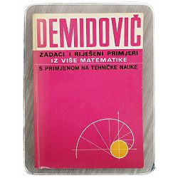 Zadaci i riješeni primjeri iz više matematike  B. P. Demidovič