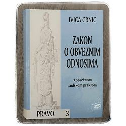 Zakon o obveznim odnosima, Ivica Crnić