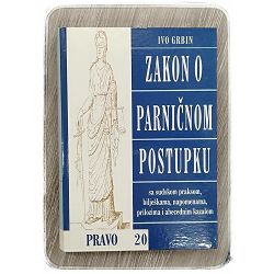 Zakon o parničnom postupku sa sudskom praksom Ivo Grbin