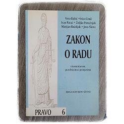 Zakon o radu Vera Babić, Ivica Crnić, Ivan Parać