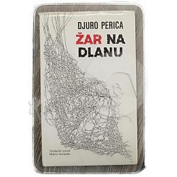 Žar na dlanu Đuro Perica