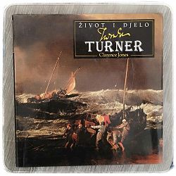 Život i djelo: Joseph Turner - Clarence Jones