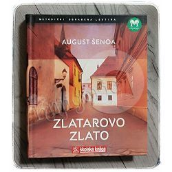 Zlatarovo zlato August Šenoa